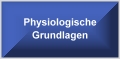 Physiologische Grundlagen